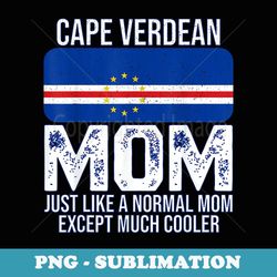 cape verdean mom cape verde flag design for mother's day - digital sublimation download file