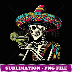 mexican skeleton sombrero cinco de mayo mexican fiesta party - vintage sublimation png download