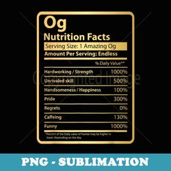 og nutrition facts father's day for og - premium sublimation digital download