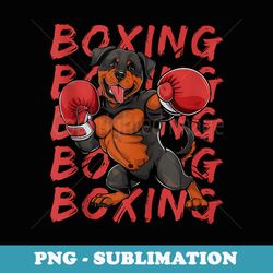 funny rottweiler boxing lover pets dogs boxing gloves - digital sublimation download file