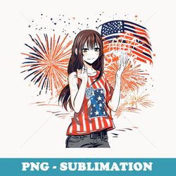 patriotic anime girl 4th of july american flag fireworks - digital sublimation download file