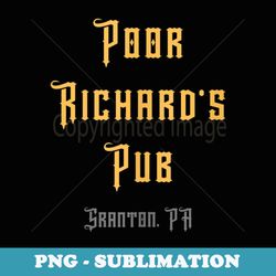 poor richards pub funny - unique sublimation png download