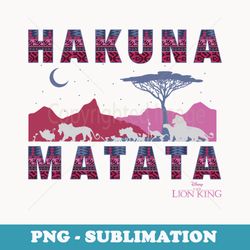 disney the lion king hakuna matata moon and mountains - special edition sublimation png file