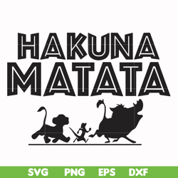 hakuna matata svg, png, dxf, eps file fn000157