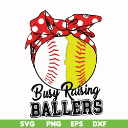 busy raising ballers svg, png, dxf, eps file fn000178