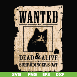 wanted dead & alive schrodinger's cat svg, png, dxf, eps file fn000796