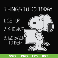 things to do today get up survive go back to bed svg, png, dxf, eps file fn000887