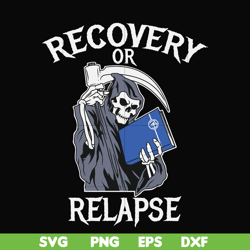 recovery relapse svg, png, dxf, eps digital file oth0018