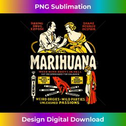 cool anti weed shirt art-marihuana marijuana weed propaganda tank top - png sublimation digital download
