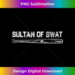 sultan of swat baseball legend sports gift light - modern sublimation png file