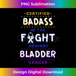 certified badass bladder cancer purple blue yellow ribbon - signature sublimation png file