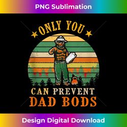 dad bear only you can prevent dad bods fathers day - elegant sublimation png download