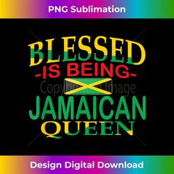 blessed jamaican queen jamaican women jamaican women outfits - modern sublimation png file