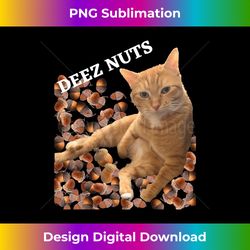 funny cat deez nuts joke with acorns - vintage sublimation png download