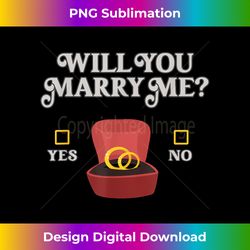 will you marry me sign proposal engaged rings for him gift 1 - signature sublimation png file