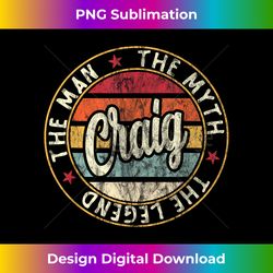 mens craig the man the myth the legend first name craig 1 - vintage sublimation png download