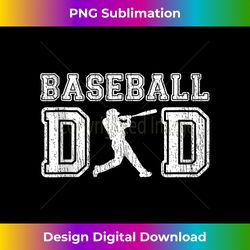 baseball dad fathers day vintage baseball daddy papa father - exclusive sublimation digital file