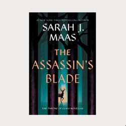 the assassin's blade by sarah j. maas | digital download