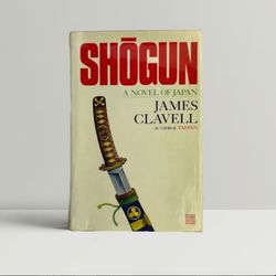 shogun: the first novel of the asian saga - james clavell