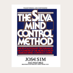 the silva mind control method jose silva