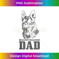 mens belgian malinois dad dog funny - aesthetic sublimation digital file