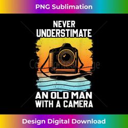 mens never understimate an old man with a camera photographer - digital sublimation download file