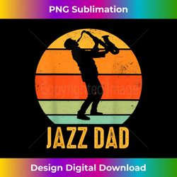 jazz dad saxophone player jazz musician saxophonist daddy - png transparent sublimation file