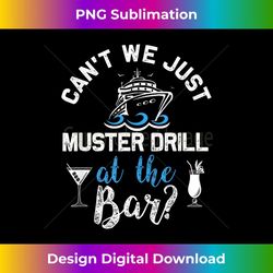 brass monkey - funky monkey - png sublimation filecan't we just muster drill at the bar funny cruise - elegant sublimati