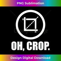 oh crop - graphic designer photographer print design