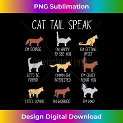 cat lover cat tail speak funny cat - high-quality png sublimation download