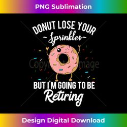 retirement announcement funny retirement quote meme donut 1 - trendy sublimation digital download