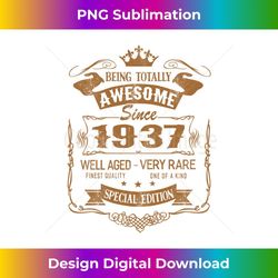 birthday 365 being awesome since 1937 vintage birthday s - trendy sublimation digital download