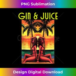 gin & juice tropical retro sunset girls palm trees & summer - professional sublimation digital download