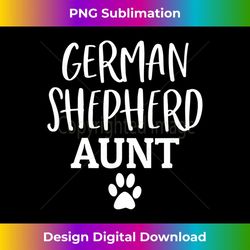 german shepherd aunt german shepherd lover dog auntie - decorative sublimation png file