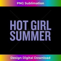 hot girl summer - png sublimation digital download