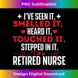 i'm a retired nurse - funny nurse retirement nursing 1