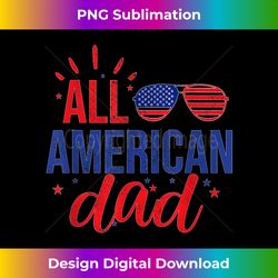 all american dad 4th of july daddy sunglasses family - elegant sublimation png download