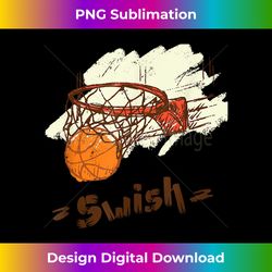 basketball swish shirt - unique sublimation png download