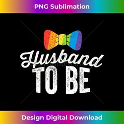 husband to be lgbt same sex gay wedding husband men - modern sublimation png file