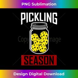 pickling season pickle jar funny pickleball player 1 - signature sublimation png file