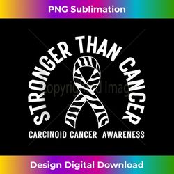 stronger than cancer carcinoid cancer awareness zebra ribbon 2 - signature sublimation png file