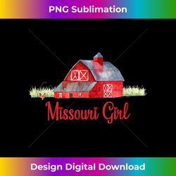 missouri girl gift farm tee farmer farming gifts red barn - instant sublimation digital download