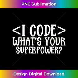 i code - whats your superpower