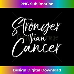 womens cancer treatment saying survivor gift stronger than cancer v-neck 1 - retro png sublimation digital download