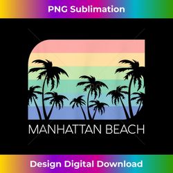 manhattan beach california surf vintage cali redondo socal 1 - exclusive sublimation digital file