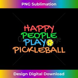 s happy people play pickleball 1 - creative sublimation png download