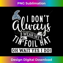 tinfoil hat conspiracy theorist design 2 - vintage sublimation png download