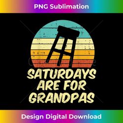 barstool saturdays are for grandpas sunset retro fathers day - artistic sublimation digital file