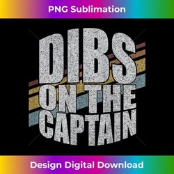 s dibs on the captain funny boating boat lover vintage 1 - premium png sublimation file