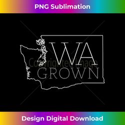 Washington Modern Tshirt Wa State Grown Home Gift - Exclusive Png Sublimation Download